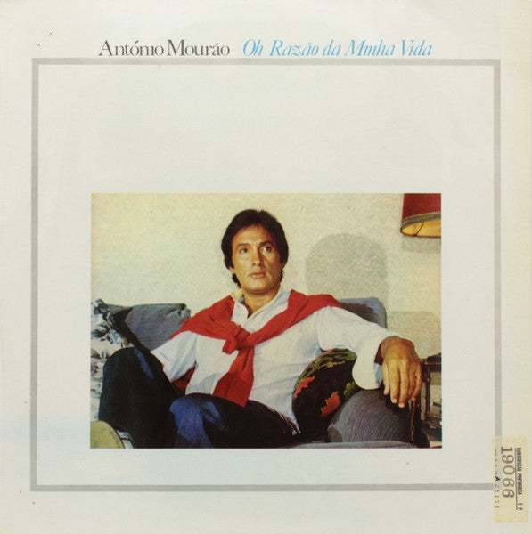 António Mourão : Oh Razão Da Minha Vida (LP, Album)
