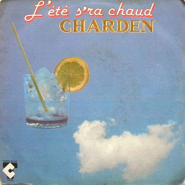 Eric Charden : L'été S'ra Chaud (7", Single)