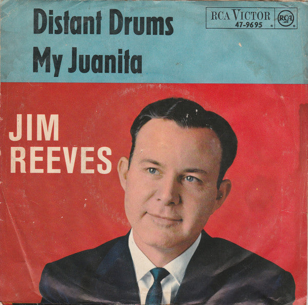 Jim Reeves : Distant Drums / My Juanita (7", Single, RE)