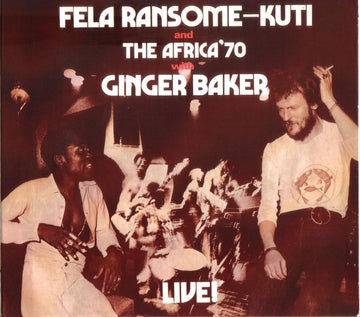 Fela Kuti And Africa 70 With Ginger Baker : Live! (CD, Album, RE, Dig)