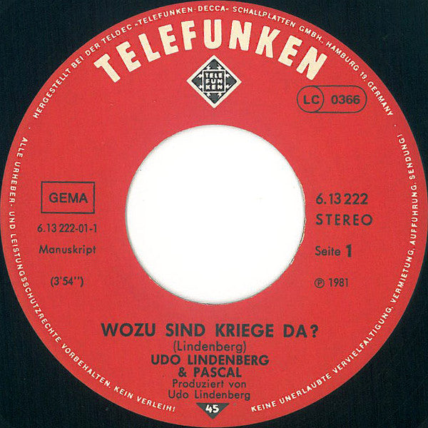 Udo Lindenberg & Pascal* : Wozu Sind Kriege Da? (7", Single)