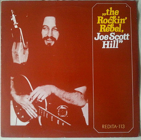 Joel Scott Hill : The Rockin' Rebel (LP, Comp, Mono)
