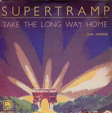 Supertramp : Take The Long Way Home [Live Version] (7", EP)