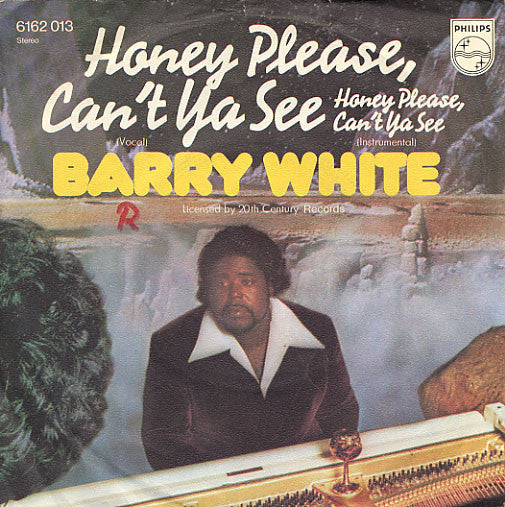 Barry White : Honey Please, Can't Ya See (7", Single)