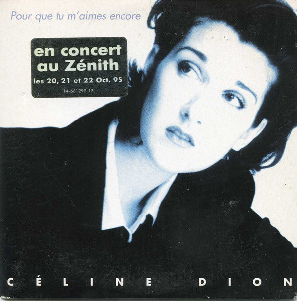 Céline Dion : Pour Que Tu M'aimes Encore (CD, Single)