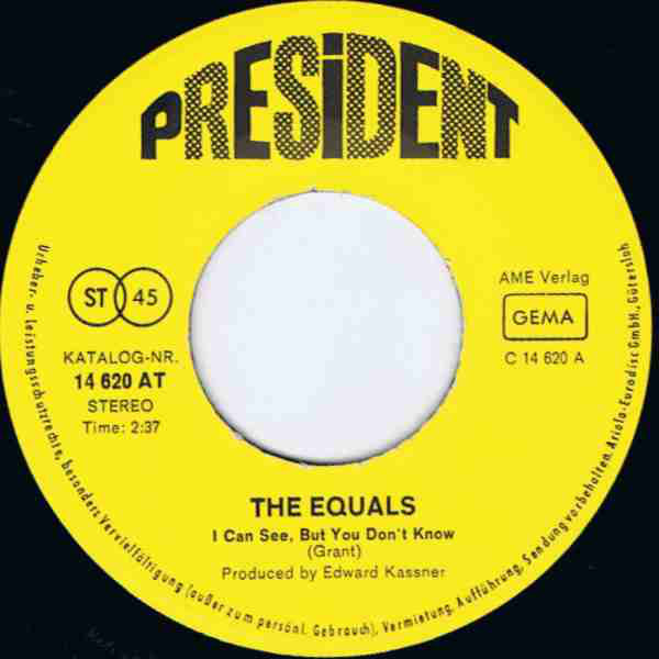 The Equals : I Can See, But You Don't Know (7", Single)