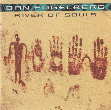 Dan Fogelberg : River Of Souls (CD, Album)