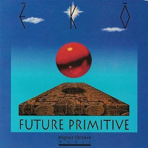 EKO (4) : Future Primitive (CD, Album)