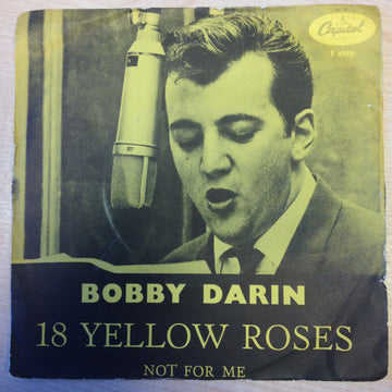 Bobby Darin : 18 Yellow Roses (7", Single)