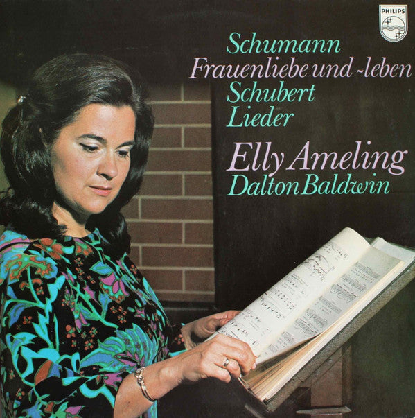 Robert Schumann / Franz Schubert, Elly Ameling, Dalton Baldwin : Frauenliebe Und -Leben / Lieder (LP)