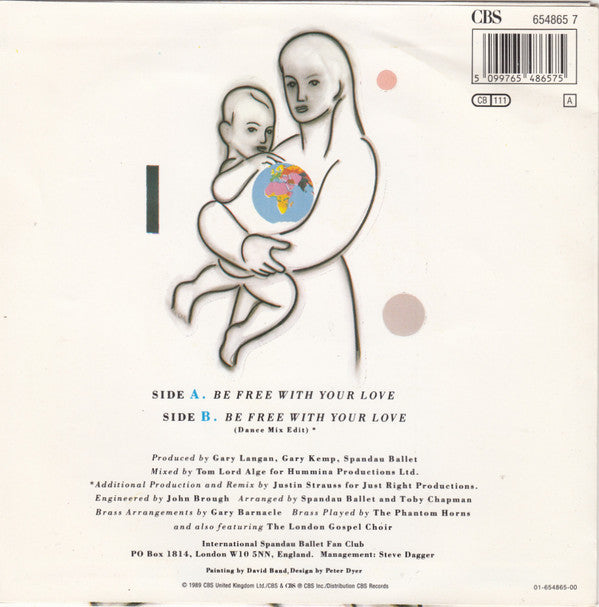 Spandau Ballet : Be Free With Your Love (7", Single)