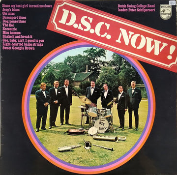 The Dutch Swing College Band : D.S.C. Now! (LP, Album)