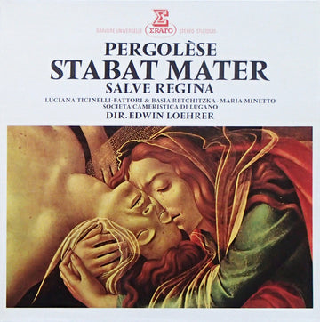 Giovanni Battista Pergolesi, Societa Cameristica Di Lugano, Edwin Loehrer : Stabat Mater / Salve Regina (LP)