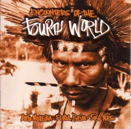 Fourth World : Encounters Of The Fourth World (CD, Album)