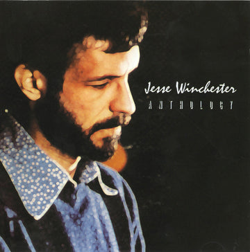 Jesse Winchester : Anthology (2xCD, Comp)