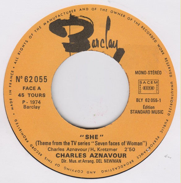 Charles Aznavour : She (Theme From The TV Series "Seven Faces Of Woman) (7", Single)