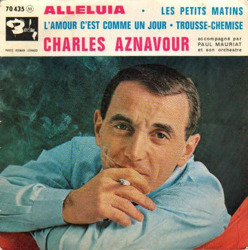 Charles Aznavour Accompagné Par Paul Mauriat And His Orchestra : Alleluia (7", EP, RP)