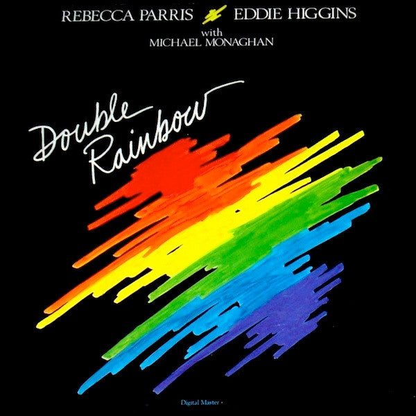 Rebecca Parris, Eddie Higgins, Michael Monaghan : Double Rainbow (LP, Album)