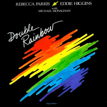 Rebecca Parris, Eddie Higgins, Michael Monaghan : Double Rainbow (LP, Album)