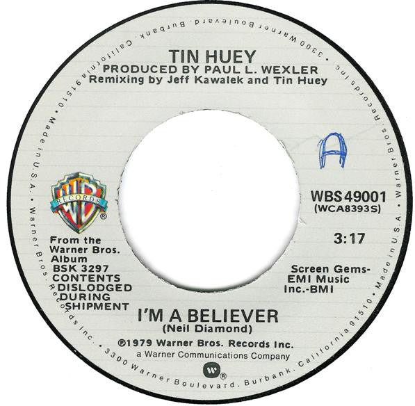 Tin Huey : I'm A Believer (7", Single)