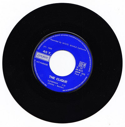 The Clique (6) : Sugar On Sunday / Superman (7")