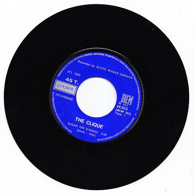 The Clique (6) : Sugar On Sunday / Superman (7")