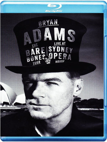 Bryan Adams : The Bare Bones Tour - Live at Sydney Opera House  (Blu-ray, Album)