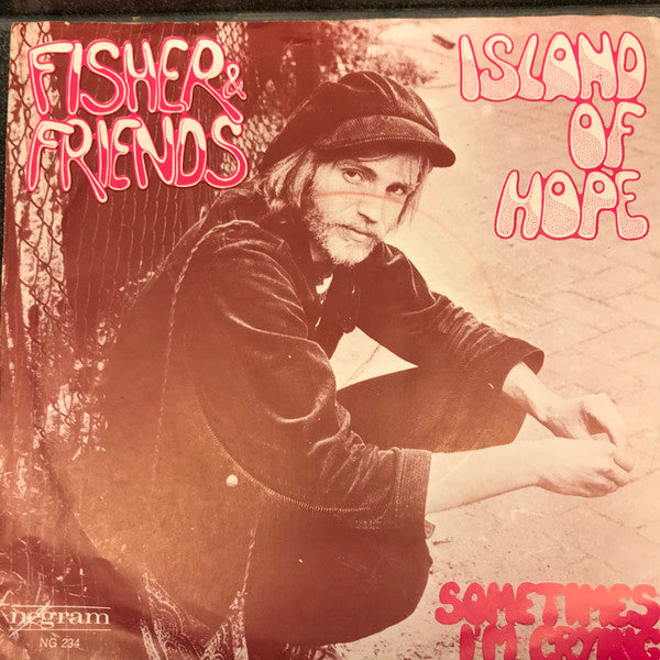 Fisher & Friends : Island Of Hope (7", Single)