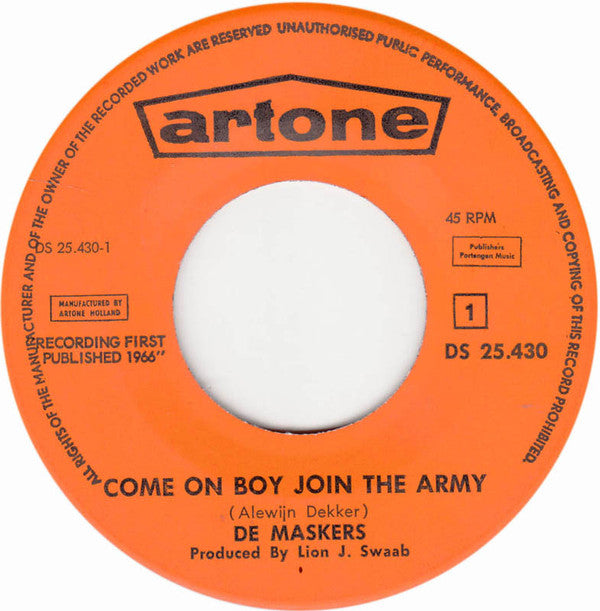 De Maskers : Come On Boy Join The Army / He Cursed Him (7", Single)