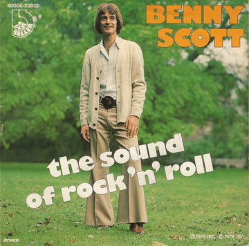 Benny Scott : The Sound Of Rock 'N' Roll / My Girl (7", Single)