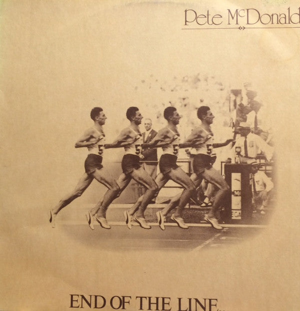 Pete McDonald (2) : End Of The Line (LP, Album)