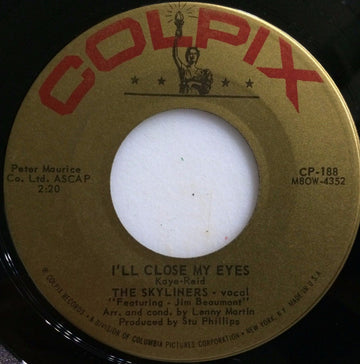 The Skyliners : I'll Close My Eyes (7")