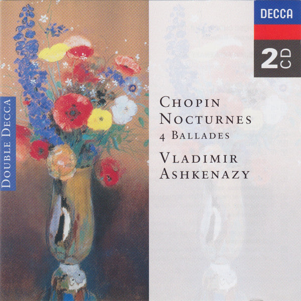 Frédéric Chopin – Vladimir Ashkenazy : Nocturnes - 4 Ballades (2xCD, Comp, RE)