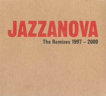 Jazzanova : The Remixes 1997-2000 (2xCD, Comp, RE)