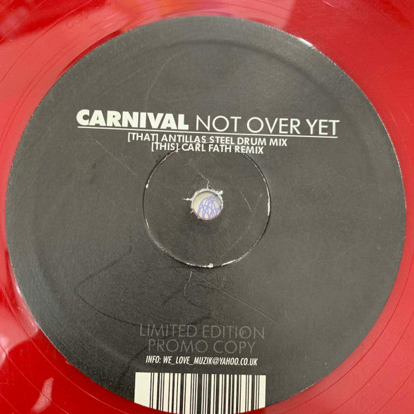 Carnival (2) : Not Over Yet (12", Ltd, Promo, Red)