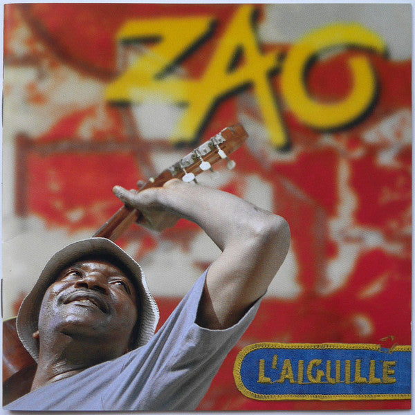 Zao (5) : L'Aiguille (CD, Album)