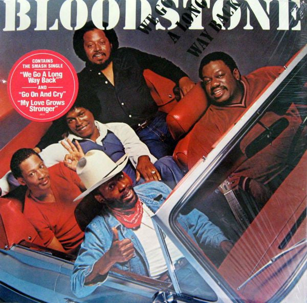 Bloodstone : We Go A Long Way Back (LP, Album)