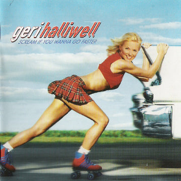 Geri Halliwell : Scream If You Wanna Go Faster (CD, Album)