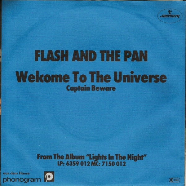 Flash And The Pan* : Welcome To The Universe  (7", Single)