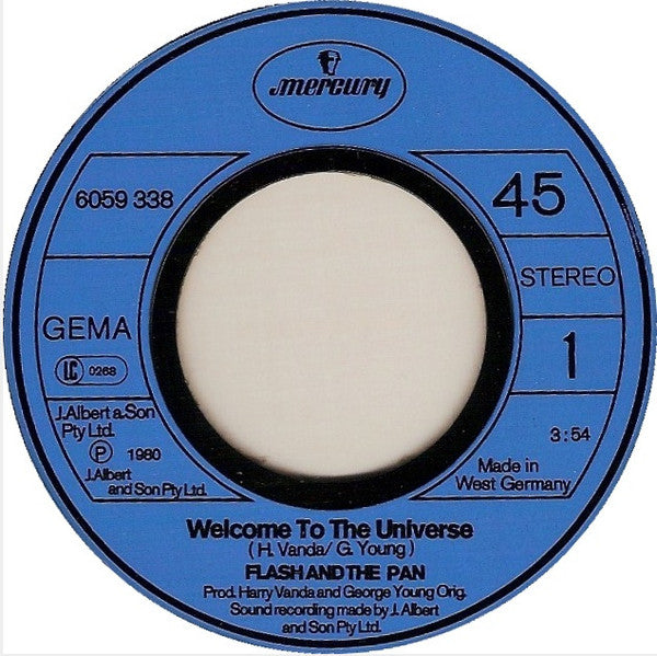 Flash And The Pan* : Welcome To The Universe  (7", Single)