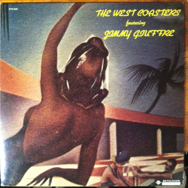 The West Coasters (2), Jimmy Giuffre : The West Coasters Featuring Jimmy Giuffre (LP, Comp, RE)