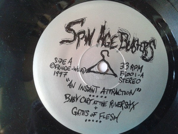 Spin Age Blasters : An Instant Attraction (7", EP)