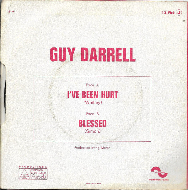 Guy Darrell : I've Been Hurt / Blessed (7", Single, RE)