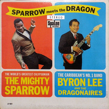 Mighty Sparrow With Byron Lee And The Dragonaires : Sparrow Meets The Dragon (LP, Gat)