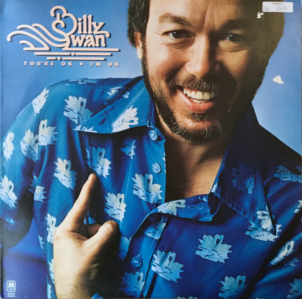 Billy Swan : You're Ok, I'm Ok (LP, Album)