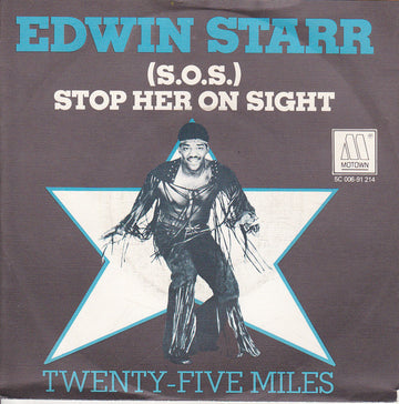 Edwin Starr : Stop Her On Sight (SOS) (7", Single, RE)