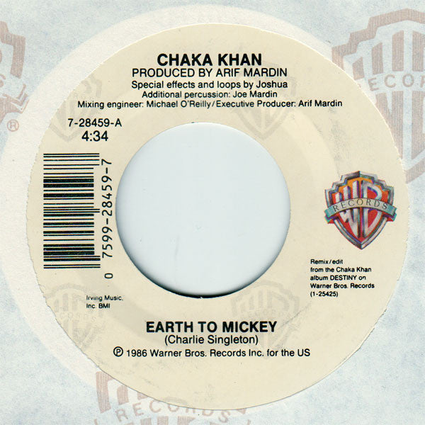 Chaka Khan : Earth To Mickey (7")