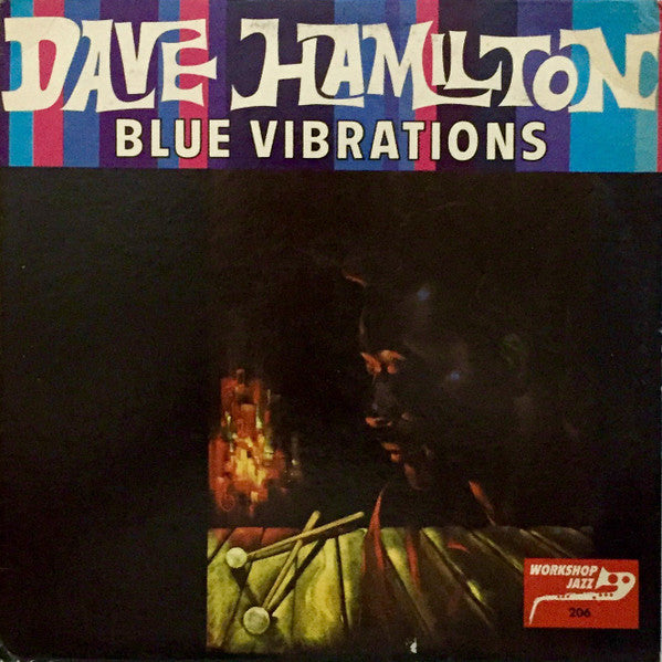 Dave Hamilton : Blue Vibrations (LP, Album)