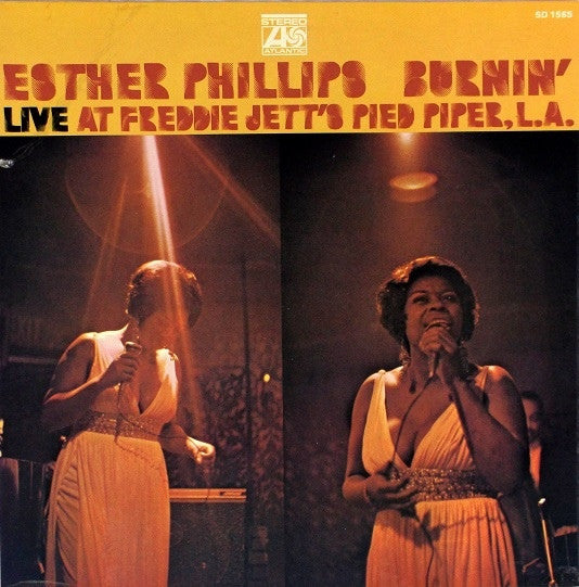 Esther Phillips : Burnin' (Live At Freddie Jett's Pied Piper, L.A.) (LP, Album, Pre)