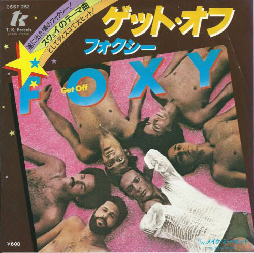 Foxy : Get Off (7", Single)